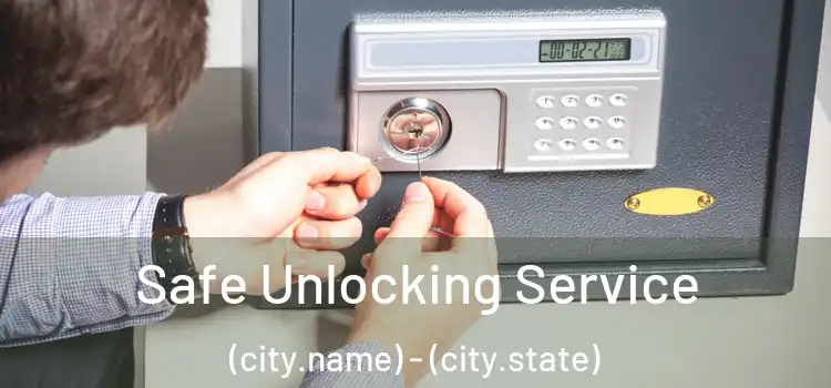  Safe Unlocking Service (city.name) - (city.state)